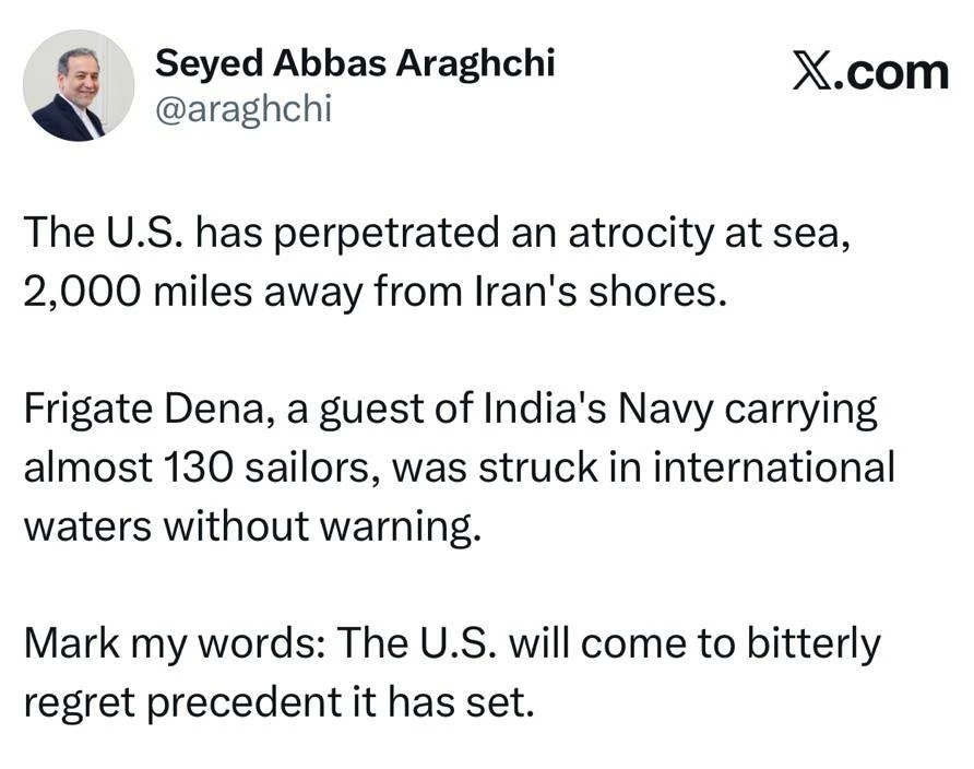 عراقجي: الولايات المتحدة ستندم بشدة على هجومها على الفرقاطة “دنا”